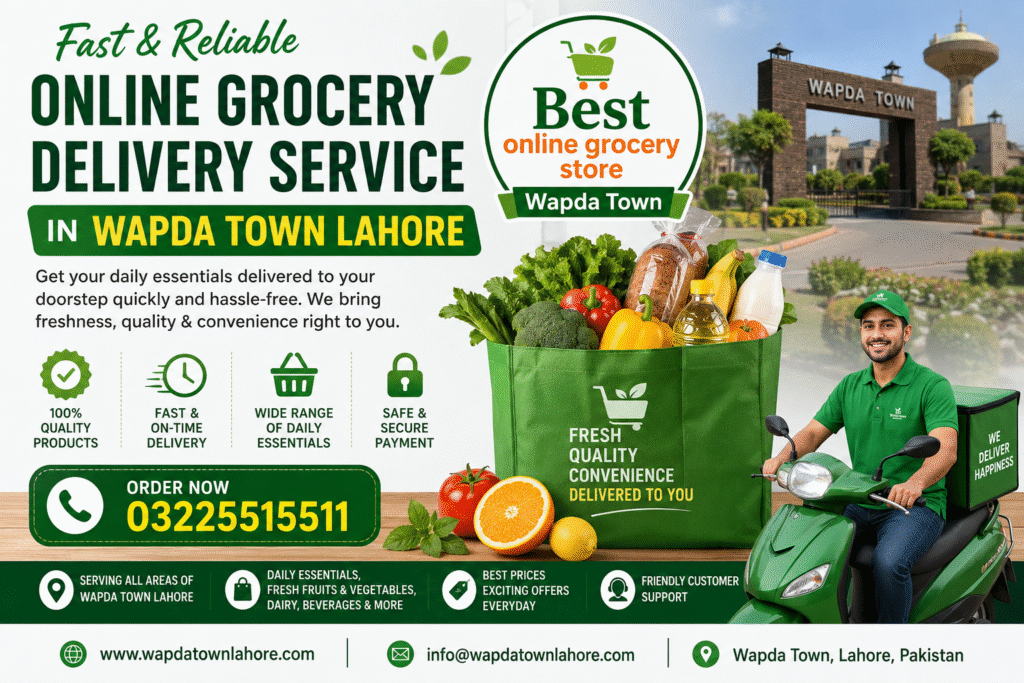 Online grocery store in Lahore providing fresh grocery delivery in Wapda Town Lahore